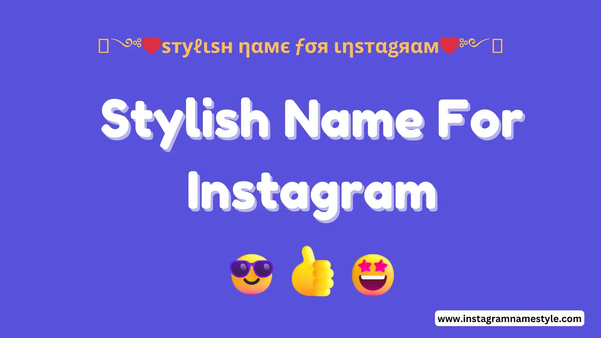 Instagram Stylish Name For Boy